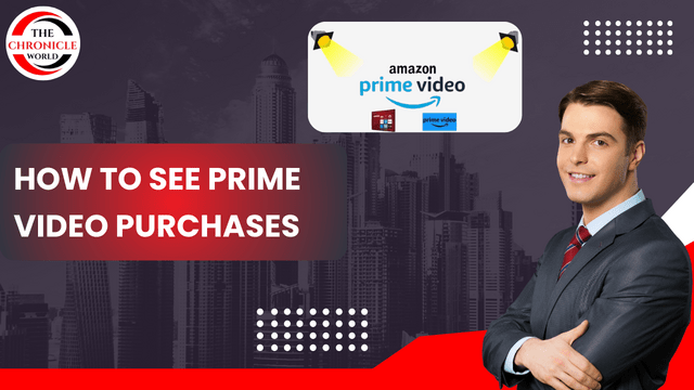 how to see prime video purchases