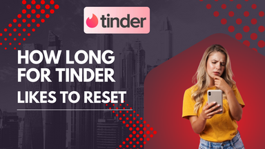 how long for tinder likes to reset